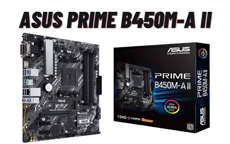 ASUS Prime B450M-A II
