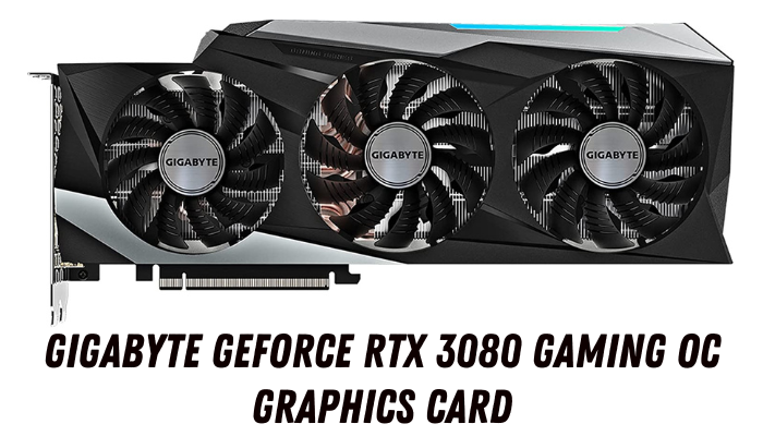 GIGABYTE GeForce RTX 3080 Gaming OC Graphics Card