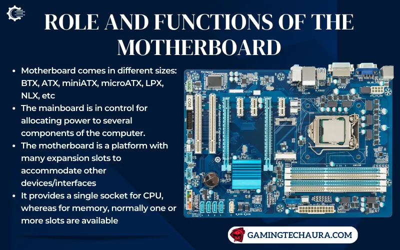 Role and Functions of The Motherboard
