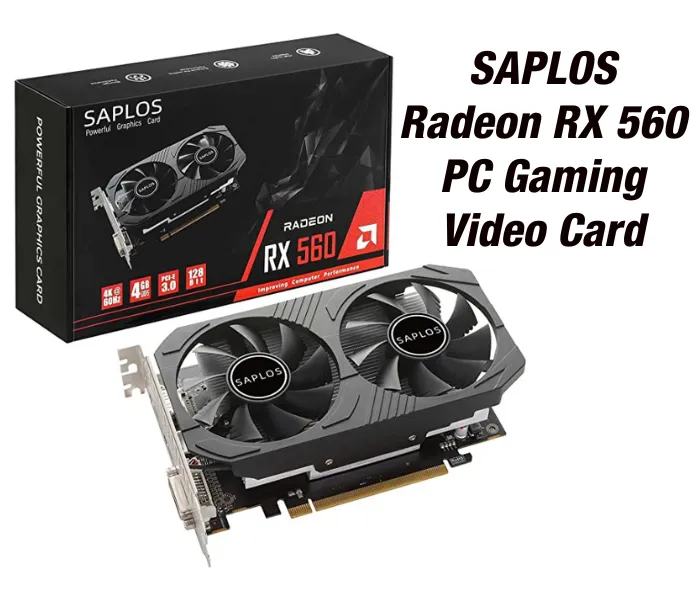SAPLOS Radeon RX 560 PC Gaming Video Card