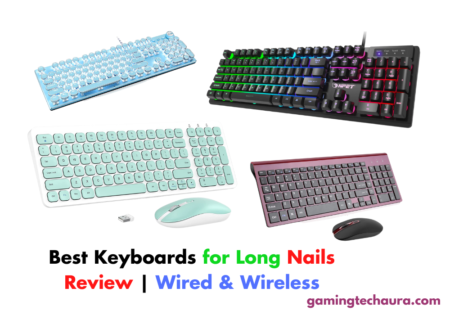 5 Best Keyboards for Long Nails Review Wired & Wireless