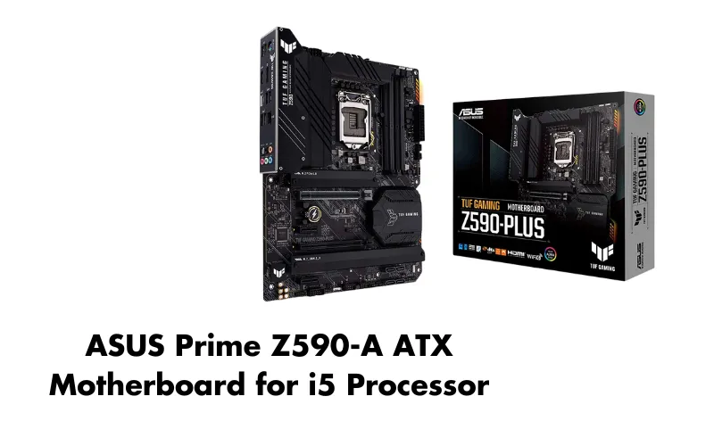 ASUS Prime Z590-A ATX Motherboard for i5 Processor