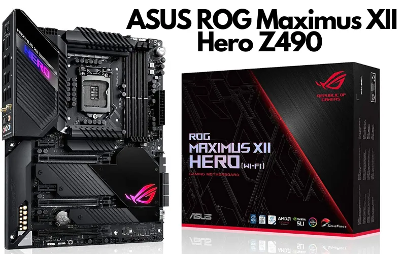 ASUS ROG Maximus XII Hero Z490 motherboard