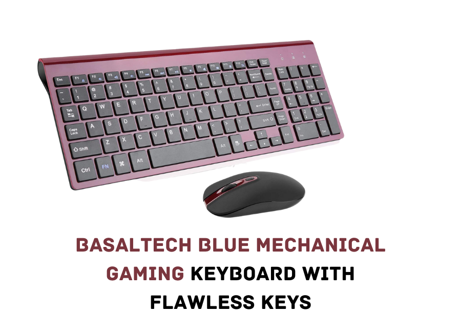 Basaltech Blue Mechanical Gaming Keyboard With Flawless Keys