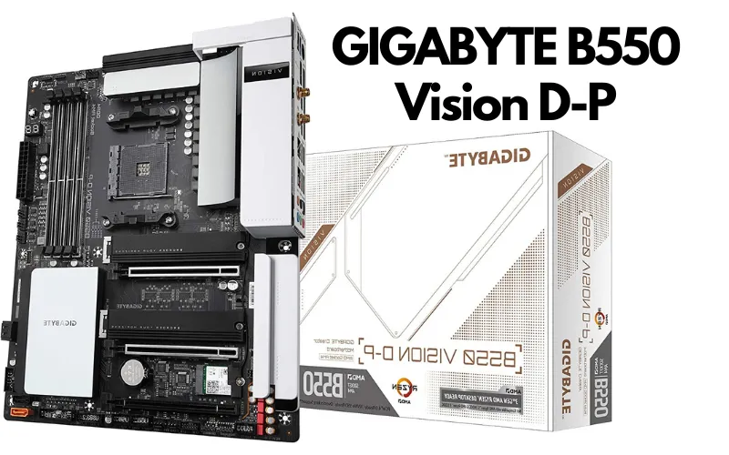 GIGABYTE B550 Vision D-P Motherboard