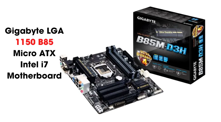 Gigabyte LGA 1150 B85 Micro ATX Intel i7 Motherboard