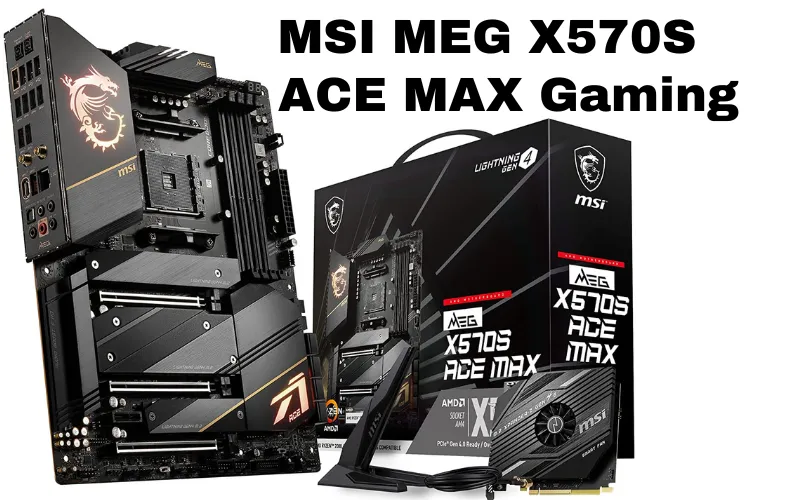 MSI MEG X570S ACE MAX Gaming Motherboard