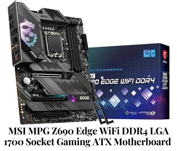 MSI MPG Z690 Edge WiFi DDR4 LGA 1700 Socket Gaming ATX Motherboard