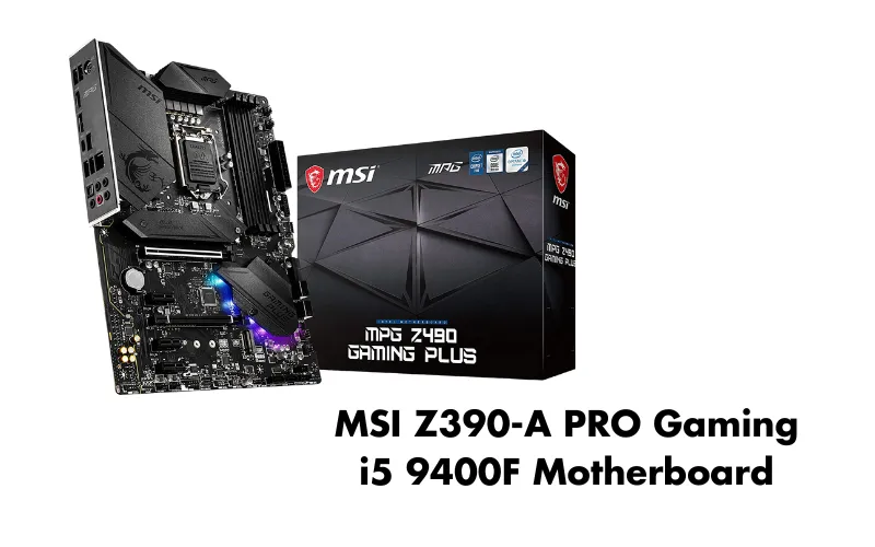 MSI Z390-A PRO Gaming i5 9400F Motherboard