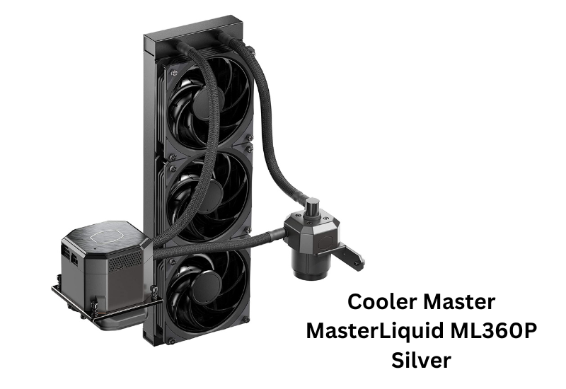 Cooler Master MasterLiquid ML360P Silver Best Liquid Cooler for i7 10700K