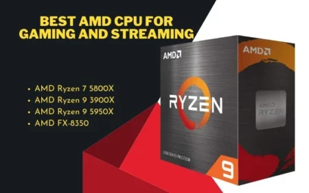 Best AMD CPU for Gaming and Streaming