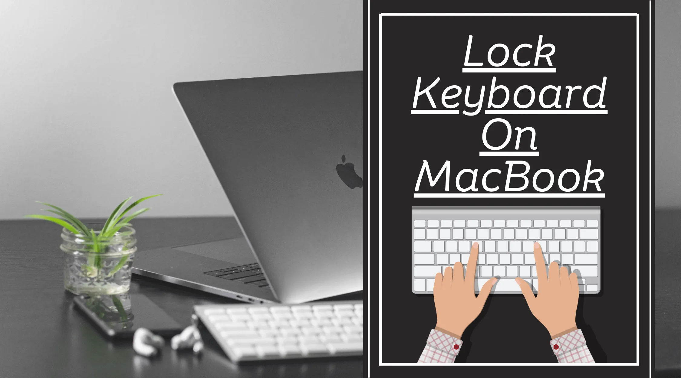Can I Lock Keyboard On MacBook