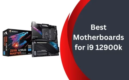 Best Motherboards for i9 12900k