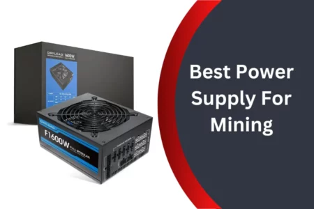 best power supply for mining